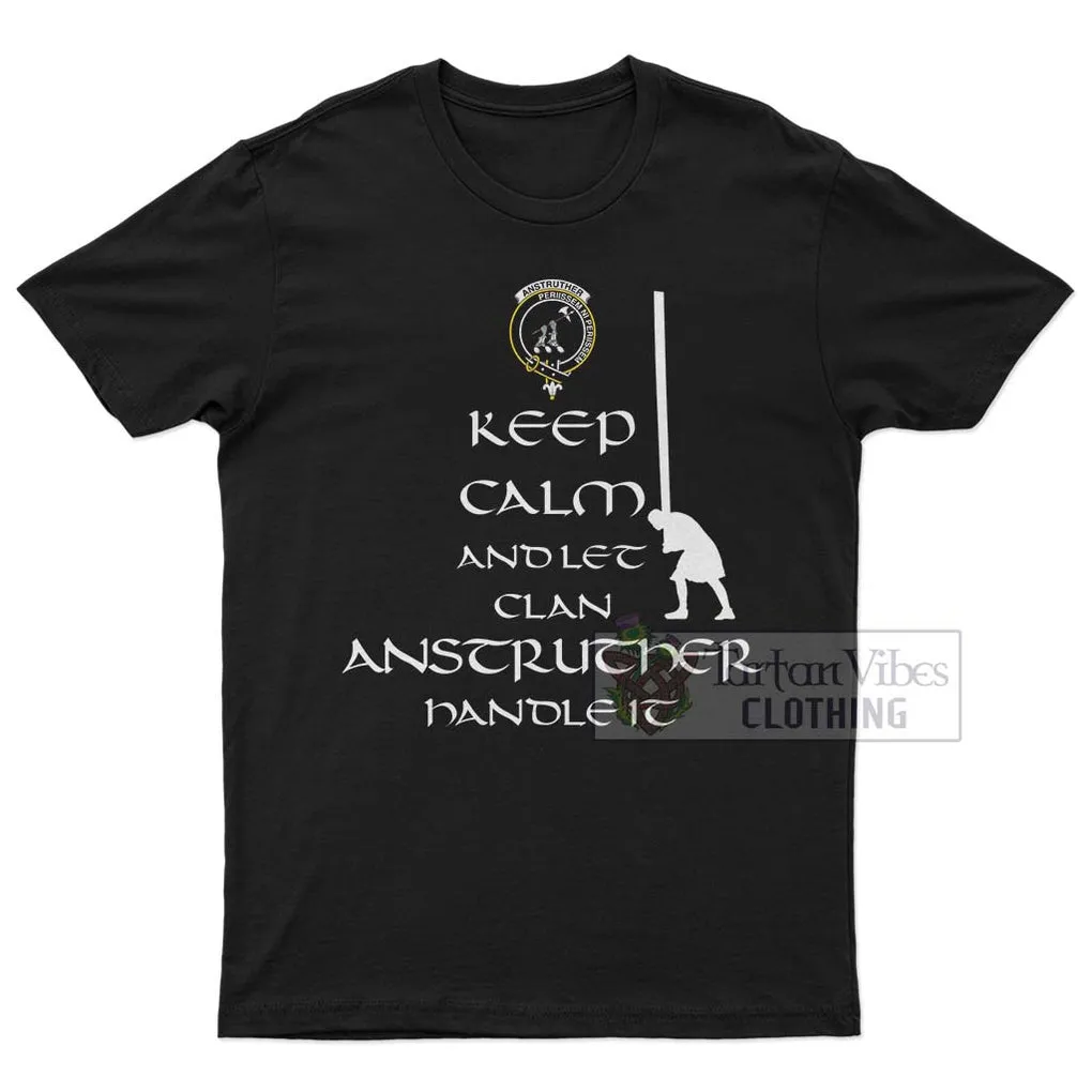 Anstruther Clan Men's T-Shirt: Keep Calm and Let the Clan Handle It Caber Toss Highland Games Style