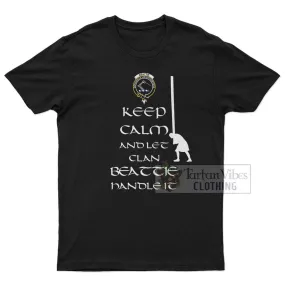 Beattie (Beatty) Clan Men's T-Shirt: Keep Calm and Let the Clan Handle It Caber Toss Highland Games Style