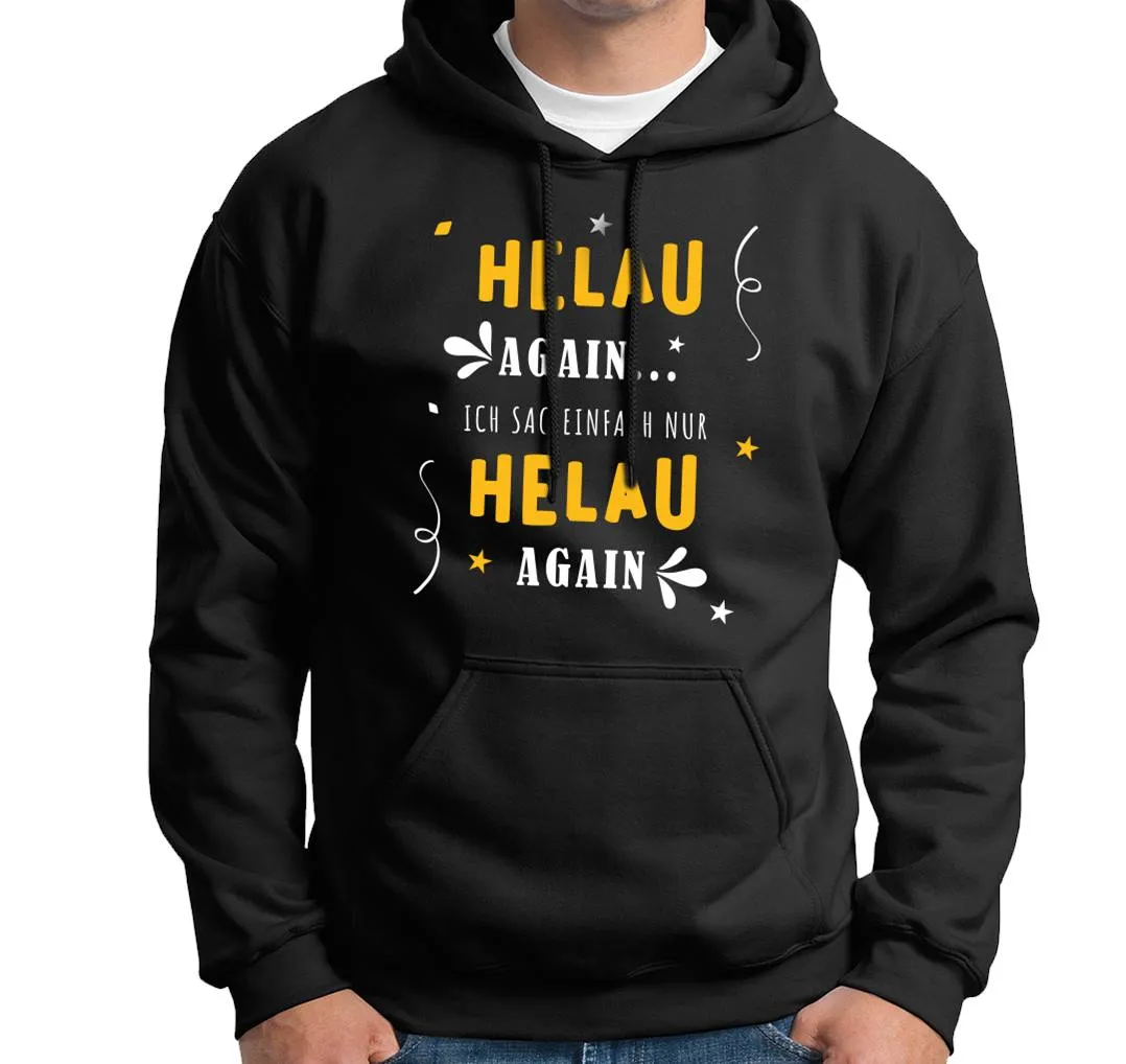 Hoodie - Helau again...