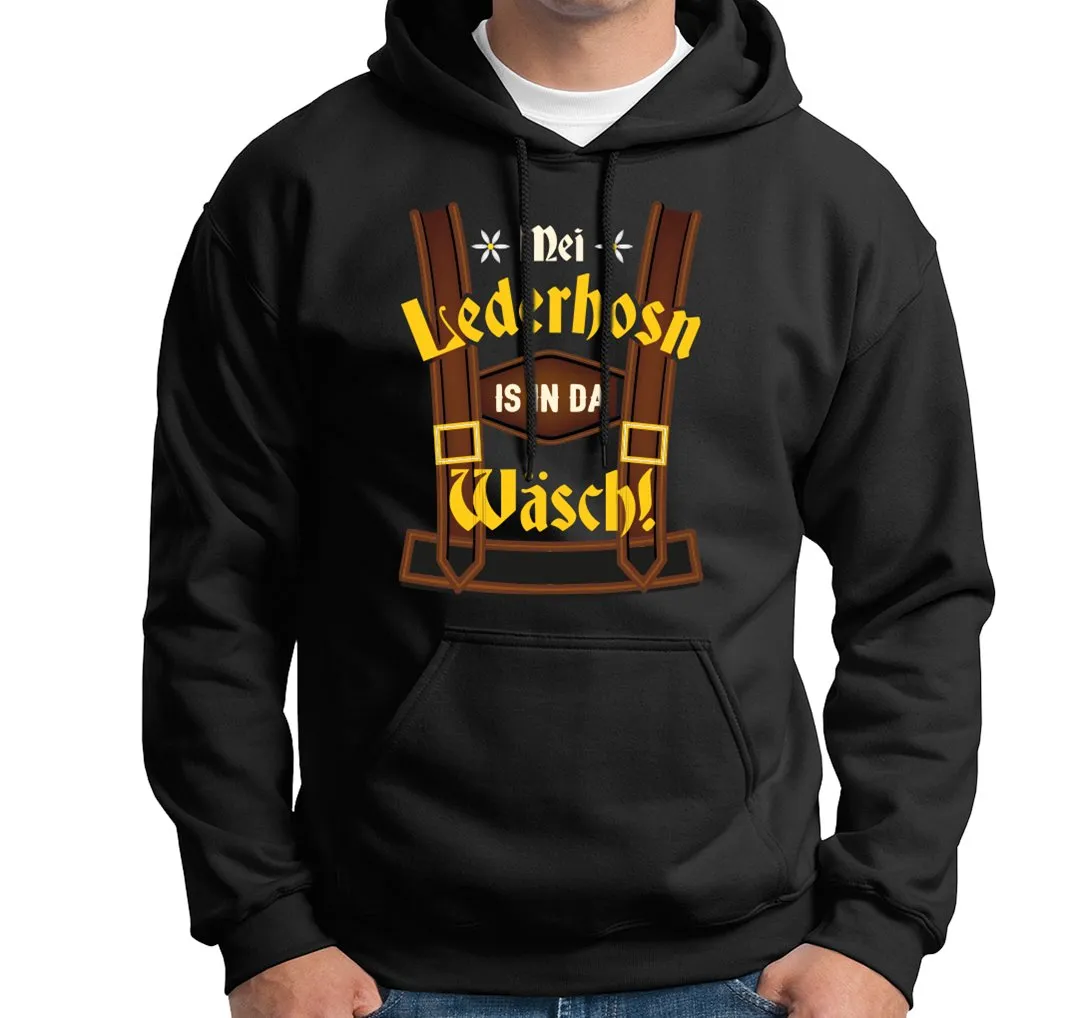 Hoodie - Mei Lederhosn is in da Wäsch!