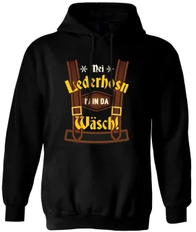 Hoodie - Mei Lederhosn is in da Wäsch!