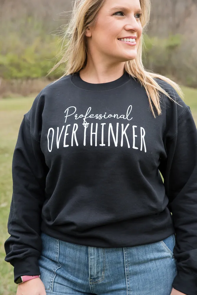 Professional Overthinker Crewneck