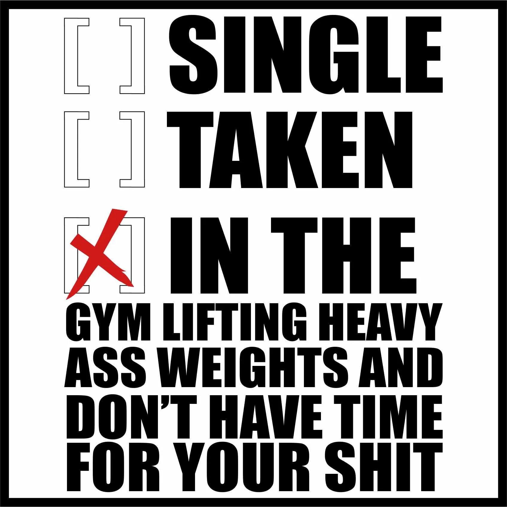 Single Taken in the Gym - Printed T-Shirt/Vest